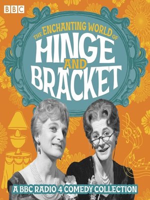 cover image of The Enchanting World of Hinge and Bracket: The Complete Series 1-3